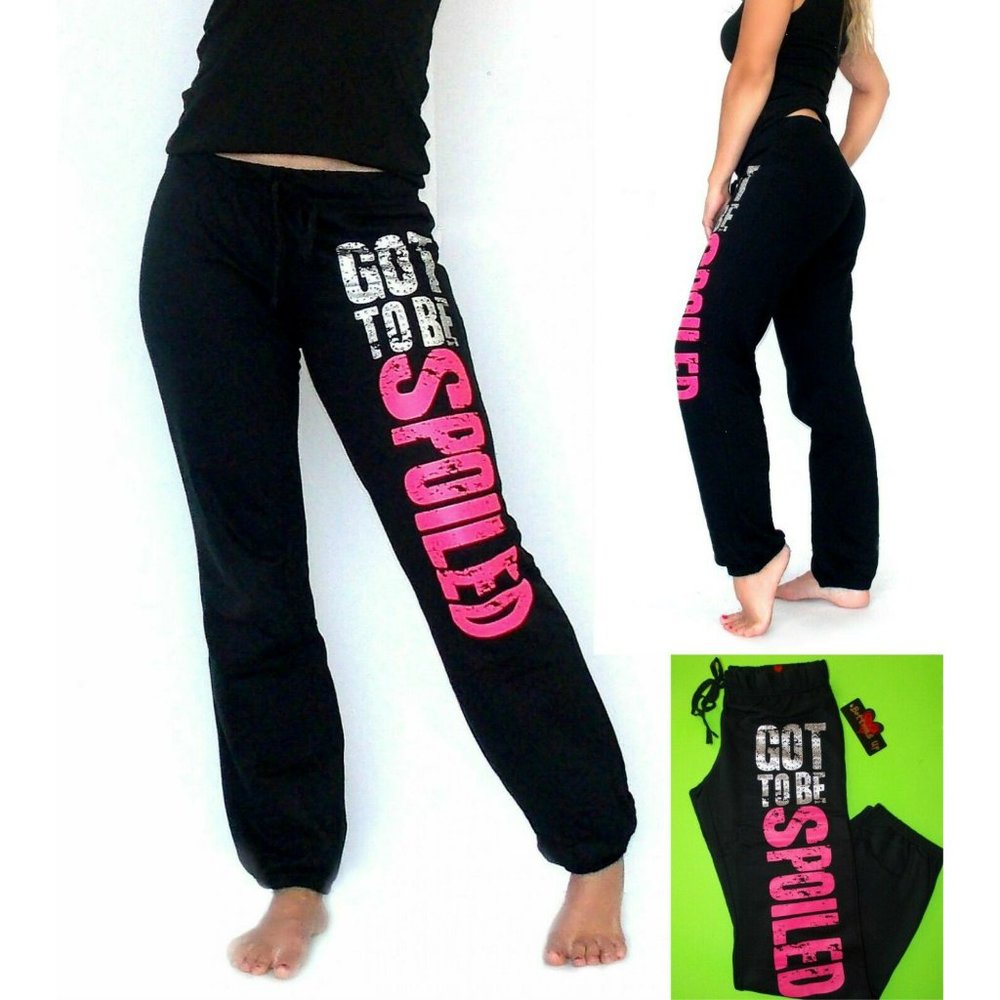 NWT Bottoms Up "GOT TO BE SPOILED" warm fleece 100% cotton Sweatpants, S,M,L,XL